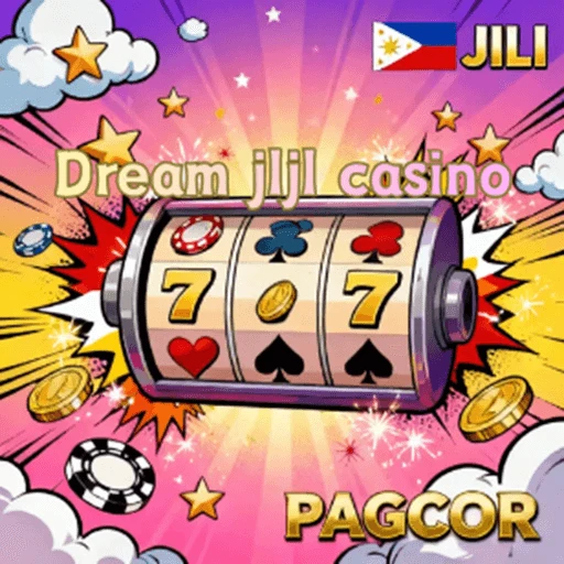 Dream jljl casino